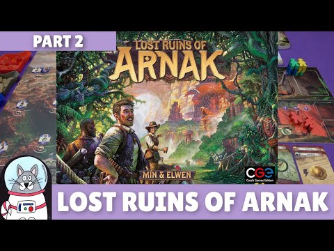 Lost Ruins of Arnak | Playthrough [Part 2] | slickerdrips