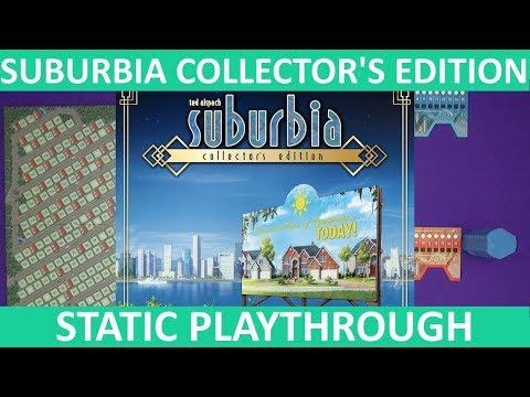 Suburbia Collector&#039;s Edition | Solo Playthrough (Static Camera) | slickerdrips