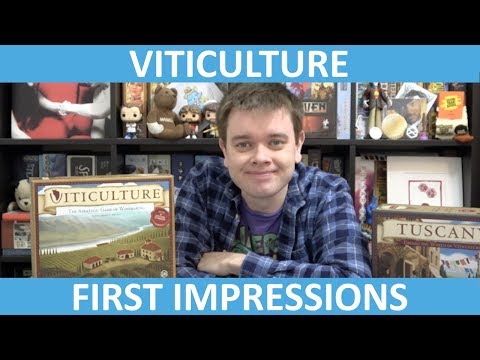 Viticulture | First Impressions | slickerdrips