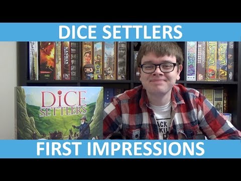 Dice Settlers - First Impressions - slickerdrips