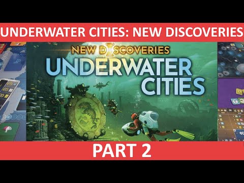Underwater Cities: New Discoveries | Solo Playthrough [Part 2] | slickerdrips