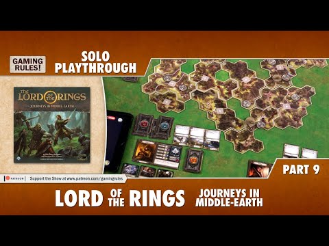 Lord of the Rings: Journeys in Middle-Earth - Solo Playthrough - Part 9