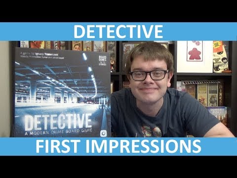 Detective: A Modern Crime Board Game - First Impressions - slickerdrips