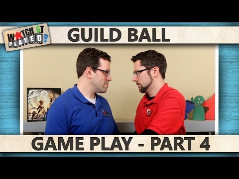 Guild Ball - Game Play 4
