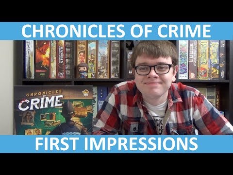 Chronicles of Crime - First Impressions