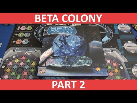 Beta Colony - Playthrough [Part 2] - slickerdrips