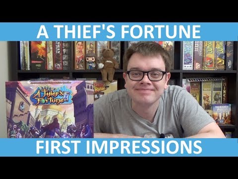 A Thief&#039;s Fortune - First Impressions - slickerdrips