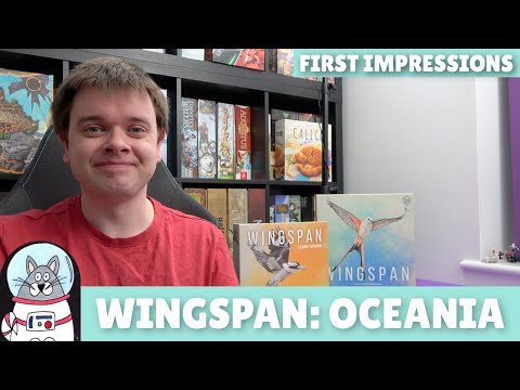 Wingspan: Oceania Expansion | First Impressions
