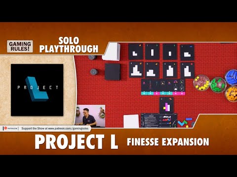 Project L - Solo Playthrough with the Finesse expansion