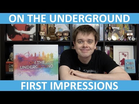 On the Underground | First Impressions | slickerdrips