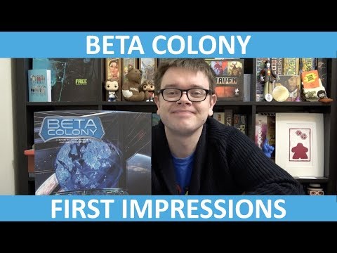 Beta Colony - First Impressions - slickerdrips