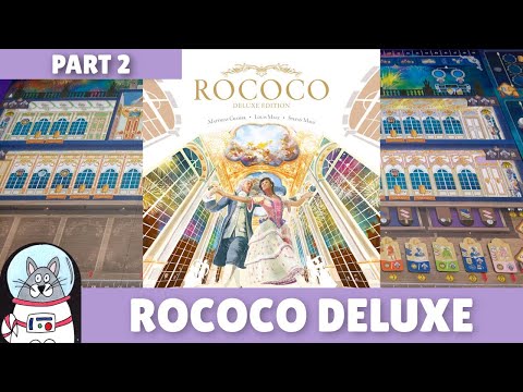 Rococo Deluxe Edition | Playthrough [Part 2] | slickerdrips