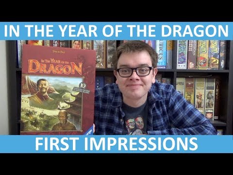 In the Year of the Dragon - First Impressions