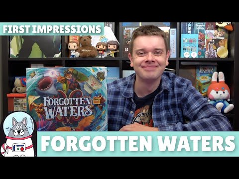 Forgotten Waters | First Impressions | slickerdrips