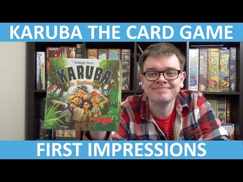 Karuba: The Card Game - First Impressions