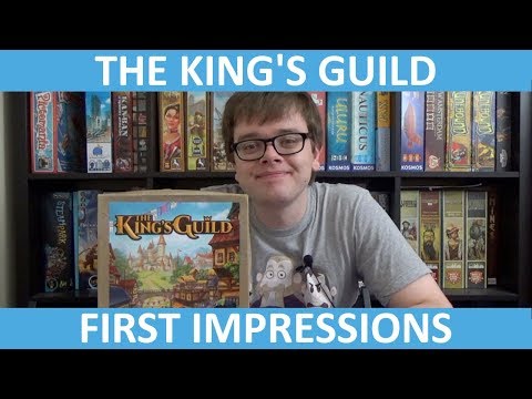 The King&#039;s Guild - First Impressions