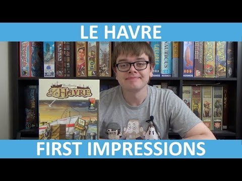 Le Havre - First Impressions