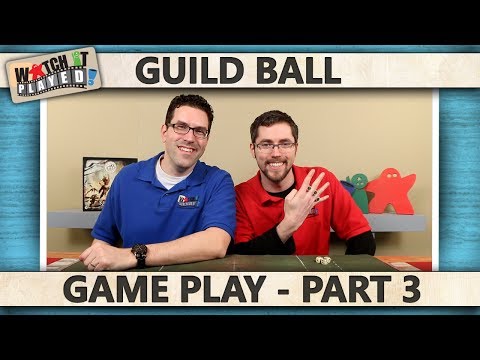 Guild Ball - Game Play 3