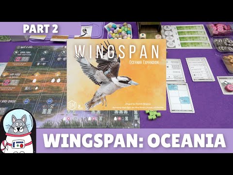 Wingspan: Oceania Expansion | Solo Playthrough [Part 2]