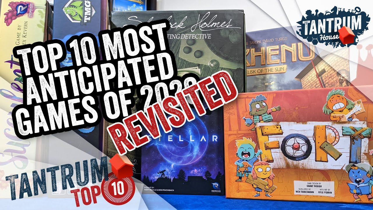 REVISITED! Top 10 Most Anticipated Board Games Boardgame Stories