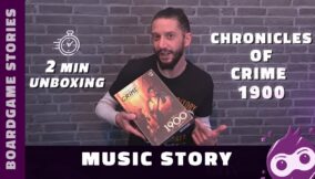 Chronicles of Crime 1900 – Music Story (Unboxing)