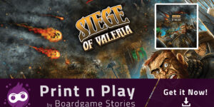 Siege of Valeria – Print n Play