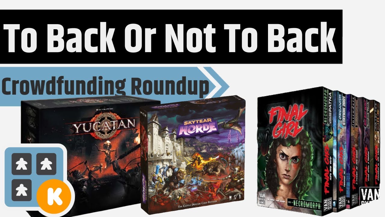 To Back Or Not To Back Final Girl, Viscounts Expansions, Rise of the Necromancers & More