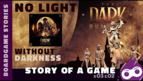 The Dark Quarter – Story of a game | s03 e03
