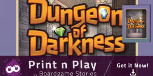 Dungeon of Darkness – Print n Play