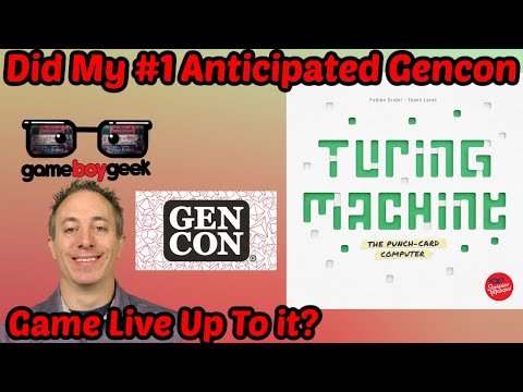 Turing Machine Review - Did My #1 Anticipated Gencon Game Live