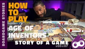 Age of Inventors – How to play in 9 Minutes | Story of a game | s03 e07