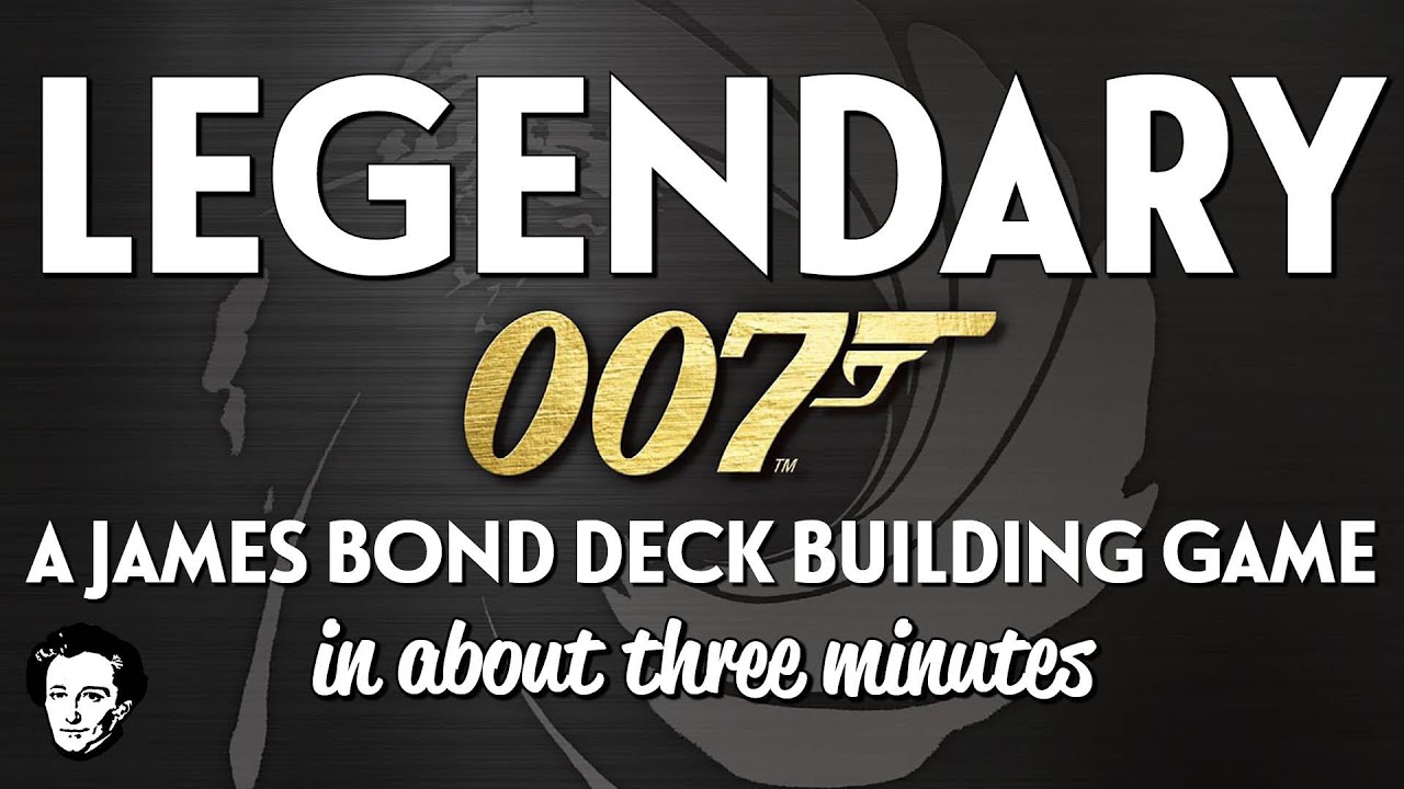 Legendary James Bond in about 3 minutes Boardgame Stories