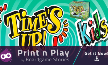 Time's Up! Kids- Print n Play