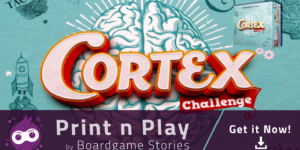 Cortex Challenge – Print n Play